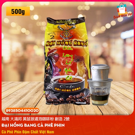 Cà Phê Rang Xay Pha Phin ĐẠI HỒNG BANG (Gói 500g)